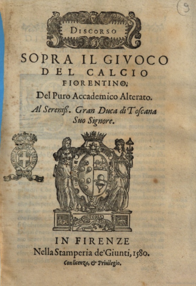 Printed title page of Discorso sopra il giuoco del calcio fiorentino, published in Florence in 1580